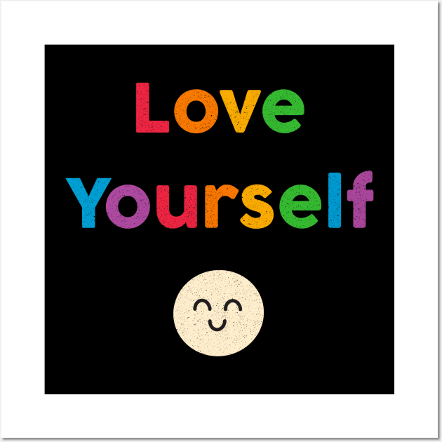 Love Yourself Wall Art by Zachterrelldraws